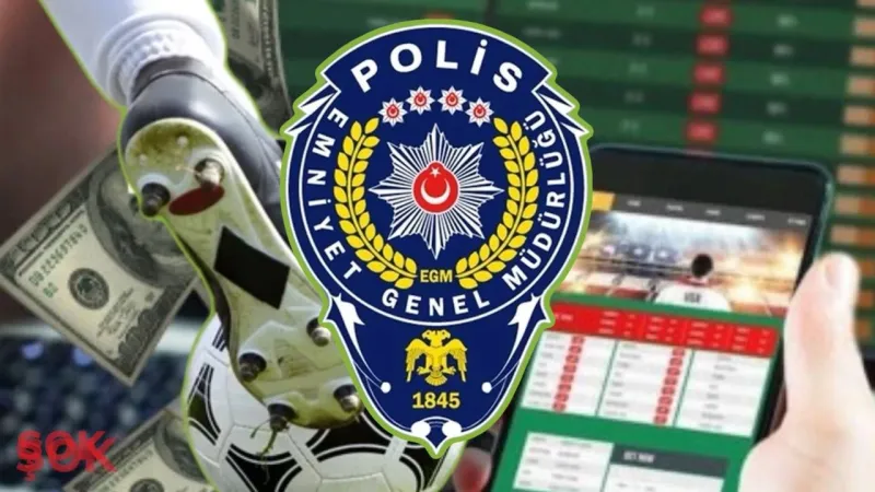 Bahis skandalı emniyete dayandı: Üst düzey polisler kara listede