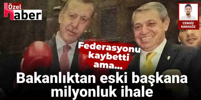 Boks Federasyonu Eski Başkanı Milyonluk İhaleleri Kaptı! Şok Detaylar