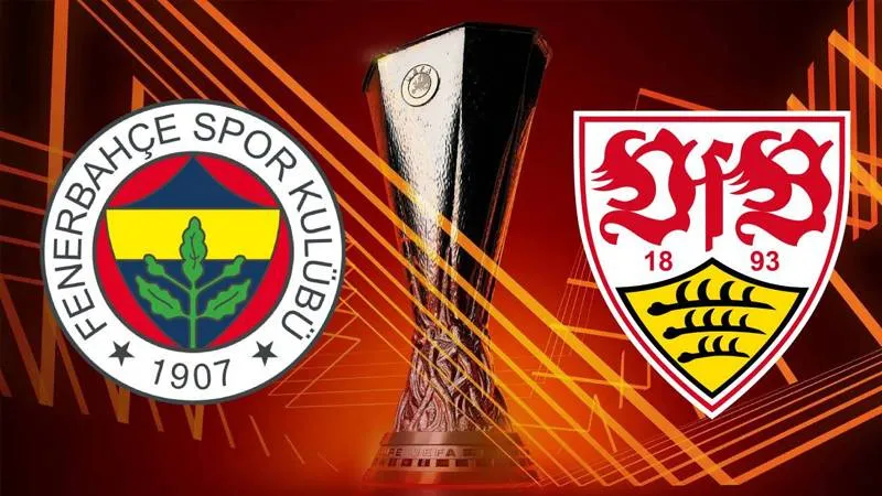 Fenerbahçe - Stuttgart maçı ne zaman, saat kaçta, hangi kanalda?