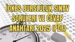 Bursluluk Sınavı 2025: Sorular ve Cevaplar Yayınlandı mı?