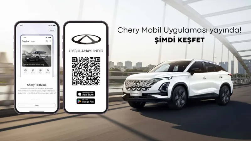 Chery Türkiye Mobil Uygulaması ile Sürüş Deneyimi Yepyeni Bir Boyutta!
