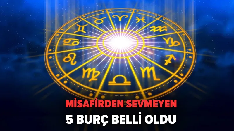 Misafir Sevmiyorlar! İşte Evine Gitmekten Pişman Olacağınız 5 Burç