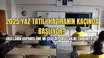 YAZ TATİLİ NE ZAMAN, HAZİRANIN KAÇINDA? Okulların kapanışı öne mi çekildi? Okullar ne zaman tatil?