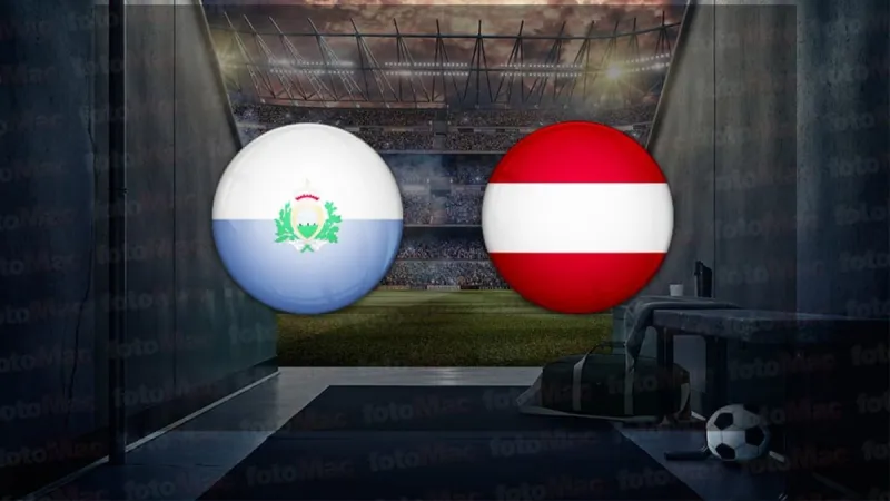 San Marino Avusturya Maçı: Saat Kaçta? Hangi Kanalda? ŞOK!