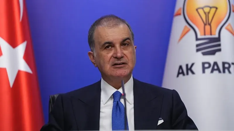 SON DAKİKA | AK Parti Sözcüsü Ömer Çelik'ten önemli açıklamalar