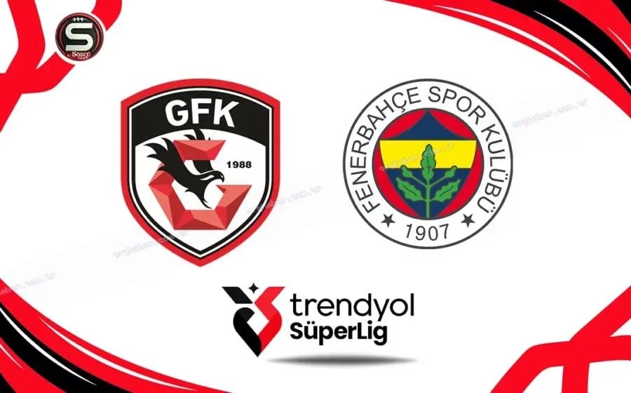 Fenerbahçe Gaziantep FK deplasmanında galibiyet arıyor