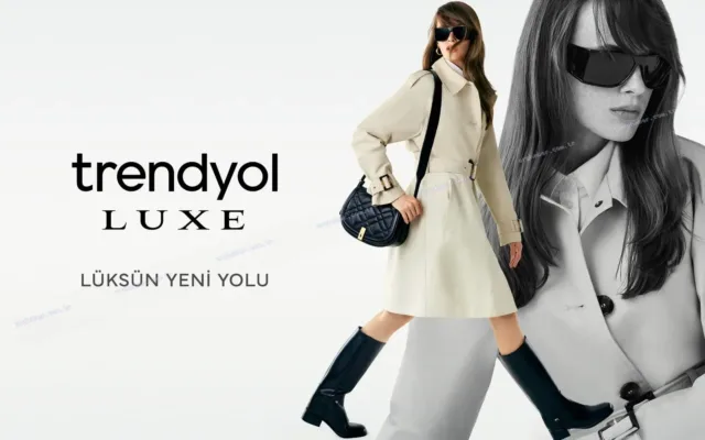 Trendyol Luxe ile premium alışveriş deneyimi yenileniyor